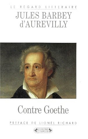 Contre Goethe