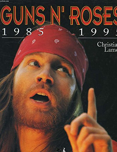 Guns n' Roses : 1985-1995