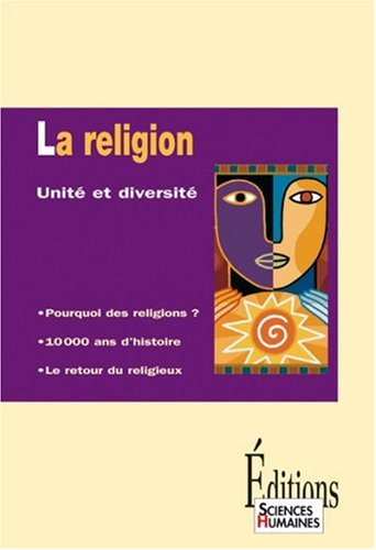 La religion, unité et diversité
