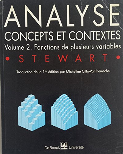 Analyse. Concepts et contextes, Volume 2, Fonctions de plusieurs variables
