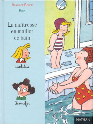 La maîtresse en maillot de bain