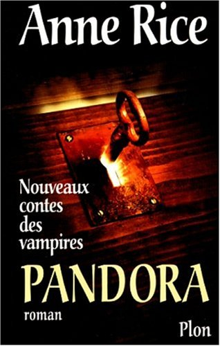 Nouveaux contes des vampires. Vol. 1. Pandora
