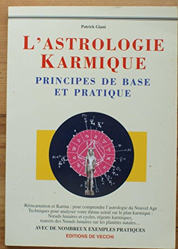 L'astrologie karmique : principes de base et pratique