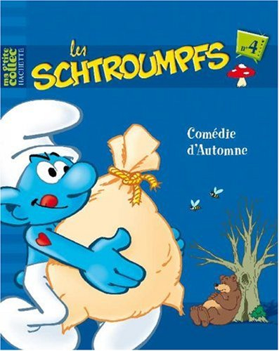 Les Schtroumpfs. Vol. 4. Comédie d'automne