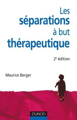 Les séparations à but thérapeutique