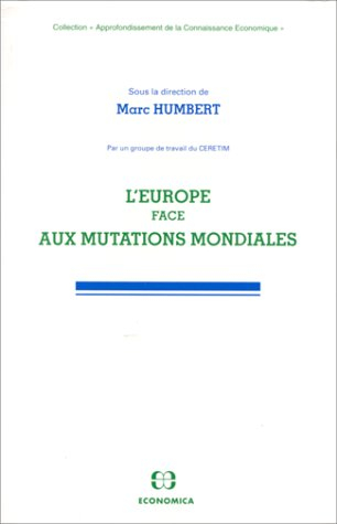 L'Europe face aux mutations mondiales