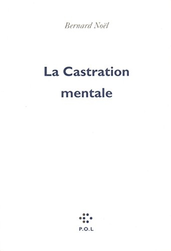 La castration mentale