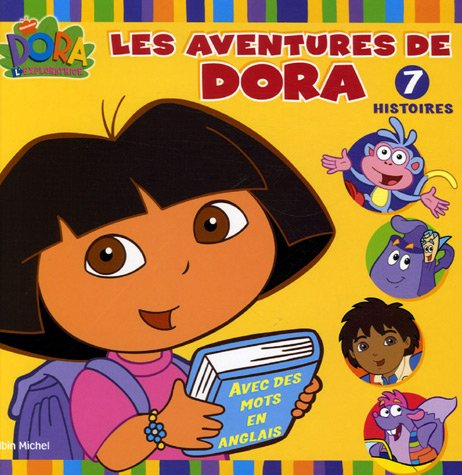 Les aventures de Dora, 7 histoires : Dora l'exploratrice