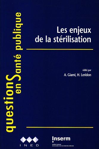 Les enjeux de la stérilisation