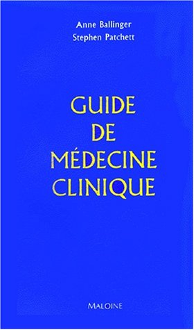 Guide de médecine clinique