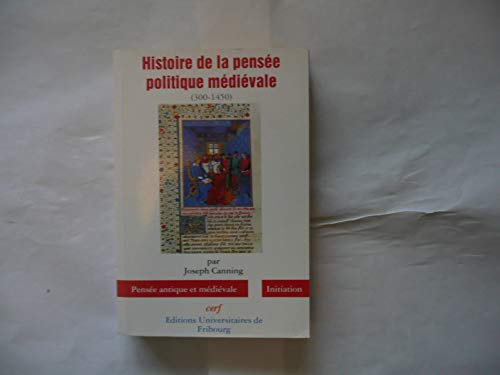 Histoire de la pensée politique médiévale (300-1450)
