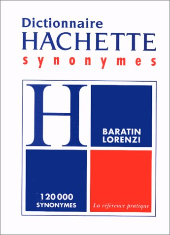 Dictionnaire Hachette des synonymes