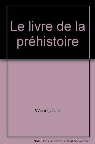 Le livre de la préhistoire