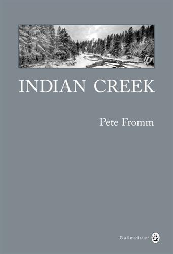Indian Creek : un hiver au coeur des Rocheuses