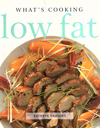 What's Cooking: Low Fat