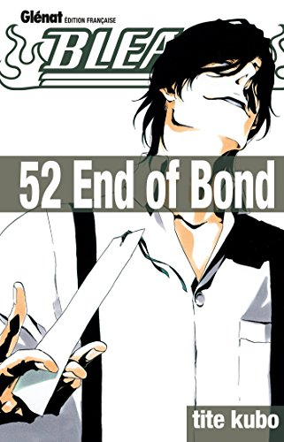 Bleach. Vol. 52. End of bond