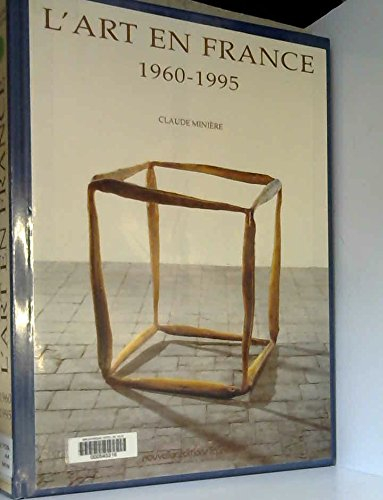 L'art en France : 1960-1995