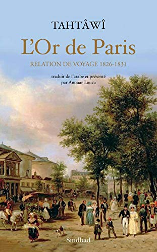L'or de Paris : relation de voyage, 1826-1831