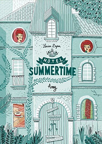 Hôtel Summertime. Vol. 1. Amy