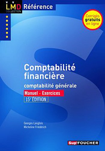 Comptabilité financière : comptabilité générale : manuel, exercices