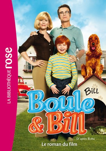 Boule & Bill : le roman du film