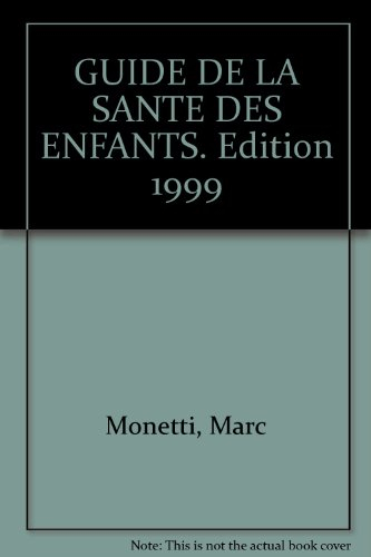 Guide de la santé des enfants
