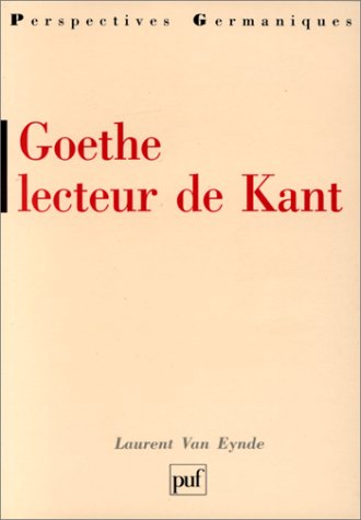 Goethe lecteur de Kant