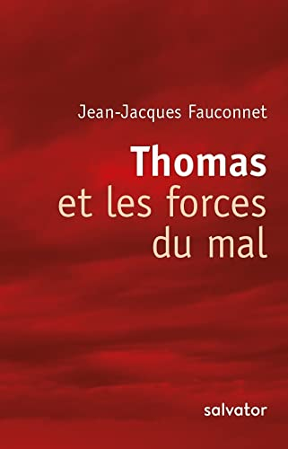 Thomas et les forces du mal