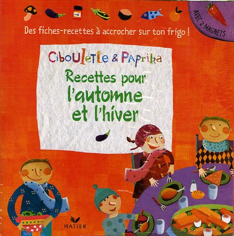 Recettes pour l'automne et l'hiver