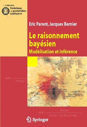 Le raisonnement bayésien : modélisation et inférence