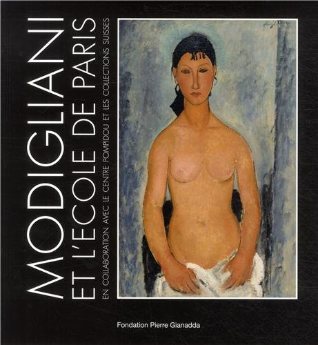 Modigliani et l'école de Paris