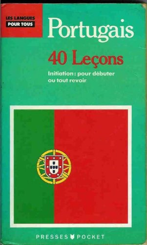 Parlez portugais en 40 leçons