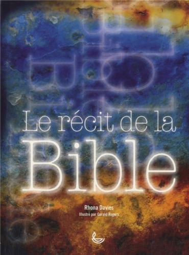 Le récit de la Bible