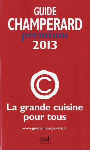 Guide Champérard premium 2013