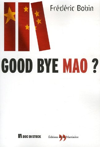 Good bye Mao ?