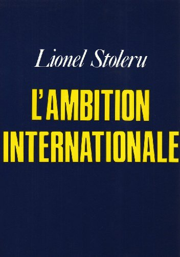 L'Ambition internationale