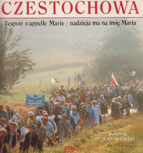 Czestochowa : l'espoir s'appelle Marie