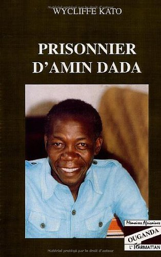 Prisonnier d'Amin Dada