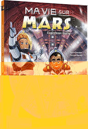 Ma vie sur Mars. Vol. 3. Expédition Stony