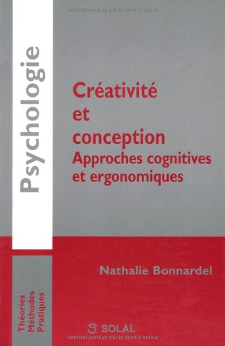 Créativité et conception : approches cognitives et ergonomiques