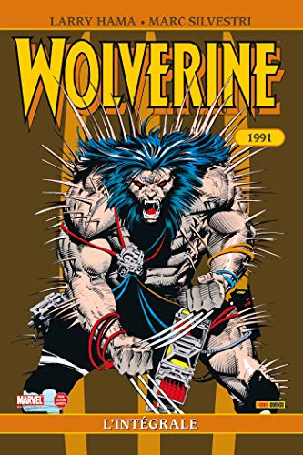 Wolverine : l'intégrale. Vol. 4. 1991