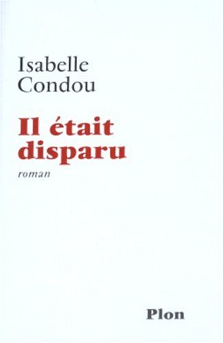 Il était disparu
