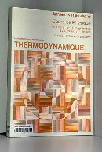 cours de physique préparation aux grandes écoles scientifique  :  thermodynamique