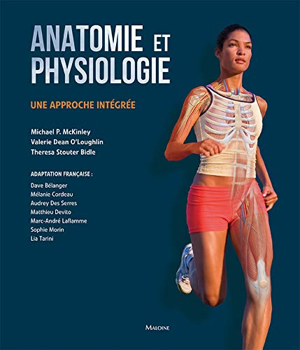 Anatomie et physiologie : une approche intégrée
