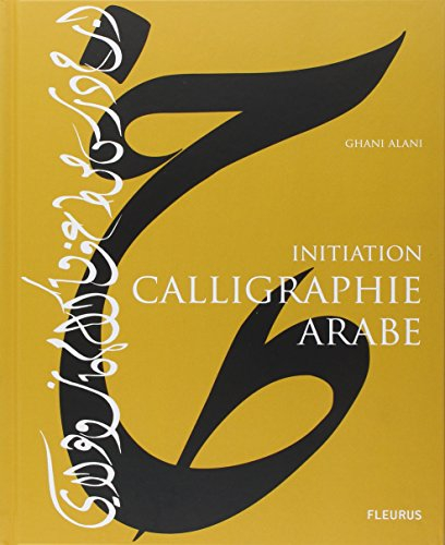 Calligraphie arabe : initiation