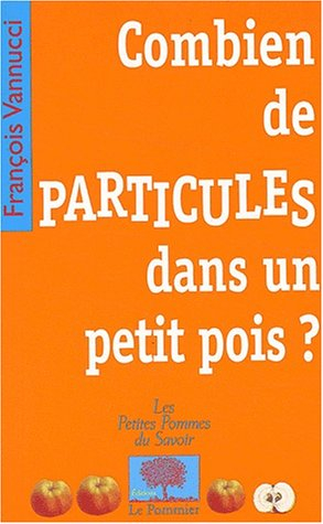 Combien de particules dans un petit pois ?
