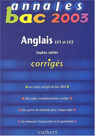 Anglais, toutes séries, LV1 et LV2 : bac 2003