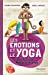 Les émotions et le yoga dans la vie de Namasté le singe