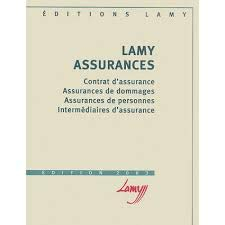 Lamy Assurances : Contrat d'assurance, Assurances de dommages, Assurances de personnes, Intermédiair