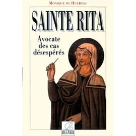 Sainte Rita Avocate Des Cas Desesperes